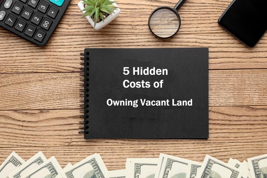 owning vacant land